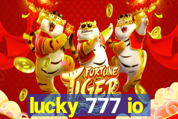 lucky 777 io